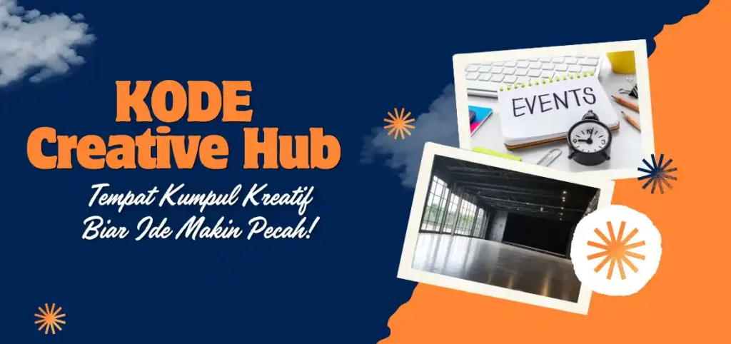 KODE Creative Hub: Tempat Kumpul Kreatif Biar Ide Makin Pecah!