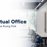Sewa Virtual Office Solusi Kantor Tanpa Ruang Fisik