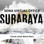 Sewa Virtual Office di Surabaya Cocok untuk Bisnis Baru